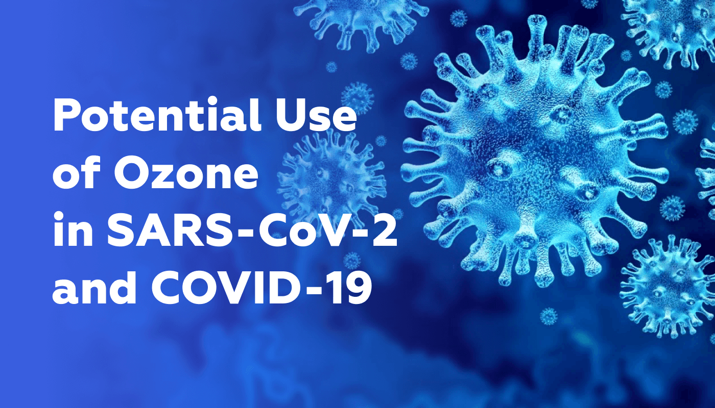 臭氧在 SARS-CoV-2 / COVID-19 中的潜在用途(图1)